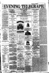 Dublin Evening Telegraph Tuesday 09 March 1880 Page 1