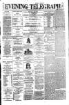 Dublin Evening Telegraph Monday 26 April 1880 Page 1