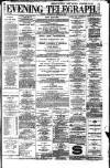 Dublin Evening Telegraph Wednesday 18 August 1880 Page 1
