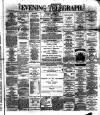Dublin Evening Telegraph Tuesday 04 January 1881 Page 1