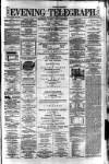 Dublin Evening Telegraph Wednesday 01 February 1882 Page 1