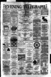Dublin Evening Telegraph Tuesday 14 March 1882 Page 1
