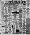Dublin Evening Telegraph Friday 27 August 1886 Page 1