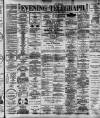 Dublin Evening Telegraph Friday 10 December 1886 Page 1