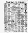 Dublin Evening Telegraph Thursday 06 January 1887 Page 1