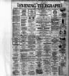 Dublin Evening Telegraph Monday 28 February 1887 Page 1