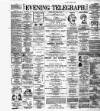 Dublin Evening Telegraph Wednesday 08 June 1887 Page 1