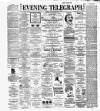 Dublin Evening Telegraph Thursday 11 August 1887 Page 1