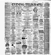 Dublin Evening Telegraph Thursday 01 September 1887 Page 1