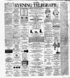 Dublin Evening Telegraph Thursday 24 November 1887 Page 1