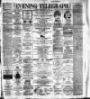 Dublin Evening Telegraph Saturday 07 January 1888 Page 1