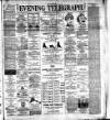 Dublin Evening Telegraph Friday 13 January 1888 Page 1