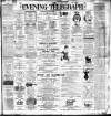 Dublin Evening Telegraph Saturday 05 May 1888 Page 1