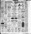 Dublin Evening Telegraph Thursday 17 May 1888 Page 1
