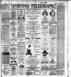 Dublin Evening Telegraph Wednesday 04 July 1888 Page 1