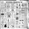 Dublin Evening Telegraph Saturday 15 December 1888 Page 1