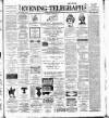 Dublin Evening Telegraph Thursday 13 June 1889 Page 1