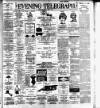 Dublin Evening Telegraph Thursday 18 July 1889 Page 1