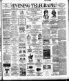 Dublin Evening Telegraph Thursday 23 July 1891 Page 1