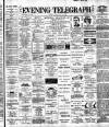 Dublin Evening Telegraph Tuesday 30 May 1893 Page 1