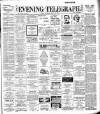 Dublin Evening Telegraph Thursday 22 March 1894 Page 1