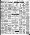 Dublin Evening Telegraph Tuesday 31 July 1894 Page 1