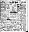Dublin Evening Telegraph Thursday 16 August 1894 Page 1
