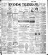 Dublin Evening Telegraph Thursday 18 October 1894 Page 1