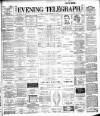 Dublin Evening Telegraph Monday 22 October 1894 Page 1