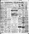 Dublin Evening Telegraph Monday 19 November 1894 Page 1