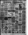 Dublin Evening Telegraph Saturday 11 January 1896 Page 1