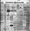Dublin Evening Telegraph Friday 01 May 1896 Page 1