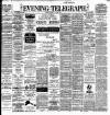 Dublin Evening Telegraph Friday 04 June 1897 Page 1