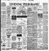 Dublin Evening Telegraph Wednesday 23 June 1897 Page 1