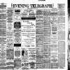 Dublin Evening Telegraph Tuesday 27 July 1897 Page 1