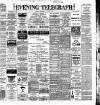 Dublin Evening Telegraph Wednesday 04 August 1897 Page 1
