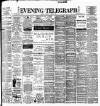 Dublin Evening Telegraph Tuesday 08 March 1898 Page 1