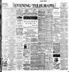 Dublin Evening Telegraph Monday 11 April 1898 Page 1