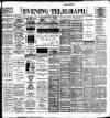 Dublin Evening Telegraph Tuesday 31 May 1898 Page 1