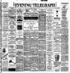 Dublin Evening Telegraph Friday 15 July 1898 Page 1