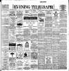 Dublin Evening Telegraph Wednesday 05 October 1898 Page 1