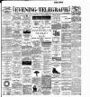 Dublin Evening Telegraph Saturday 08 October 1898 Page 1