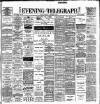 Dublin Evening Telegraph Tuesday 01 November 1898 Page 1