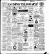Dublin Evening Telegraph Saturday 07 January 1899 Page 1