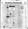 Dublin Evening Telegraph Wednesday 15 February 1899 Page 1