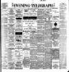 Dublin Evening Telegraph Tuesday 14 March 1899 Page 1