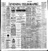 Dublin Evening Telegraph Monday 29 May 1899 Page 1