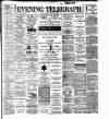 Dublin Evening Telegraph Saturday 24 June 1899 Page 1