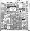 Dublin Evening Telegraph Wednesday 28 June 1899 Page 1