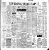 Dublin Evening Telegraph Friday 18 August 1899 Page 1